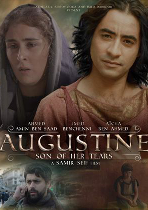 ST. AUGUSTINE: SON OF HER TEARS